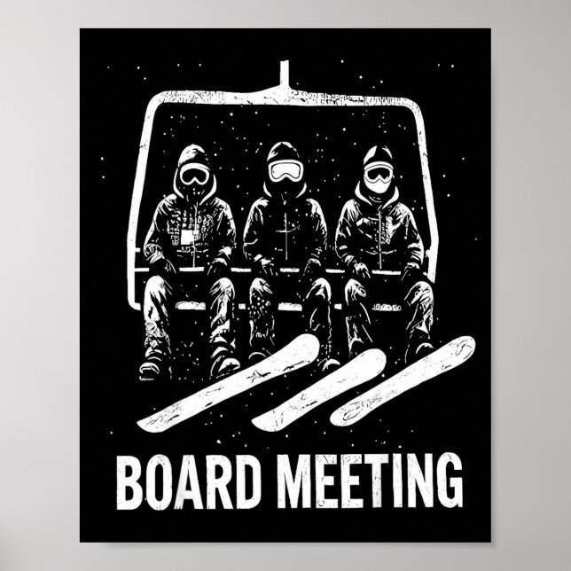 Snowboard Board Meeting Ski Lift Skier Winter Srts Poster (Front)