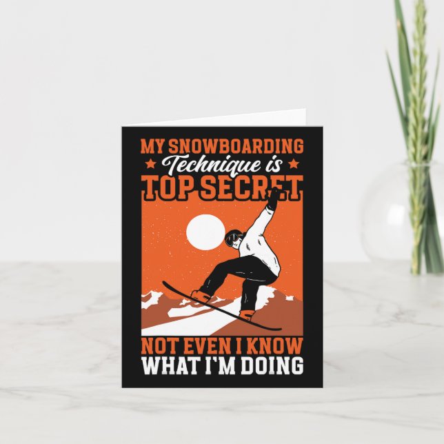 Snowboard Funny My Snowboarding Technique  Card (Front)