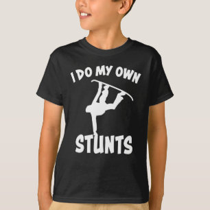 Snowboard I Do My Stunts Funny Snowboarding Gift T-Shirt