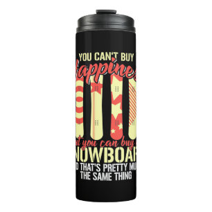 Snowboard Makes Me Happy Thermal Tumbler