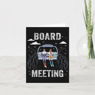 Snowboard Meeting Snowboarding Vacation Skiing For Card
