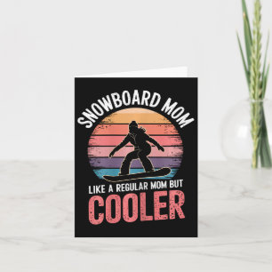 Snowboard Mum Cool Mother Snowboarder 1 Card