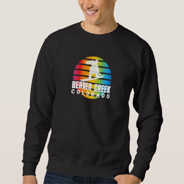 Snowboard Retro Sun Snowboarder Beaver Creek Colou Sweatshirt (Front)