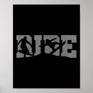 Snowboard Ride Snowboarder Gift Poster