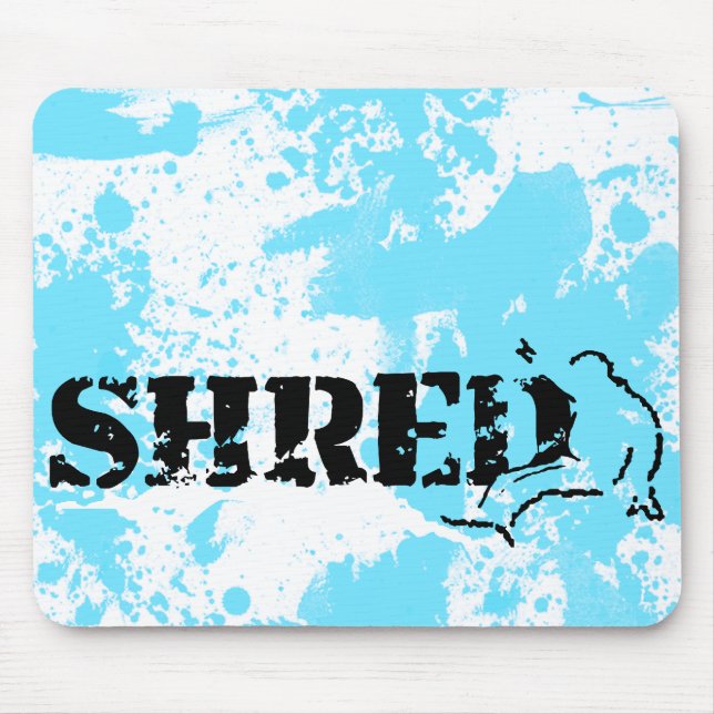 snowboard. shred. mouse pad (Front)