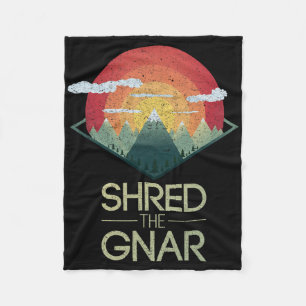 Snowboard Shred The Gnar Ski Winter Mountain Gift Fleece Blanket