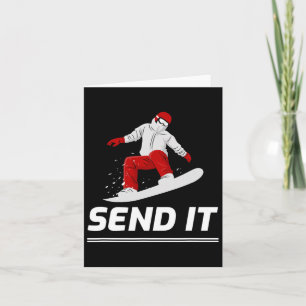 Snowboard Snowboarder Send It Snowboarding Winter Card
