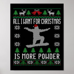 Snowboard Ugly Christmas Snowboarding Gift Snowboa Poster