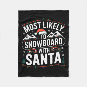 Snowboard With Santa Funny Christmas Snow Sports L Fleece Blanket