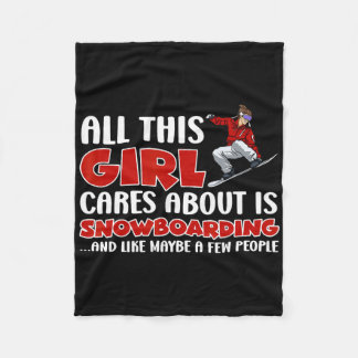 Snowboarden All This Girl Cares About Is Snow Boar Fleece Blanket