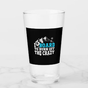 Snowboarder Board To Burn Off The Crazy Glass