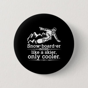 Snowboarder Definition Funny Snowboarding Winter S 6 Cm Round Badge