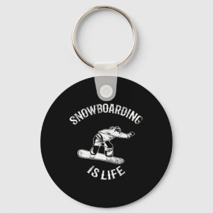 Snowboarder Quote Alpine Snowboarding  Key Ring