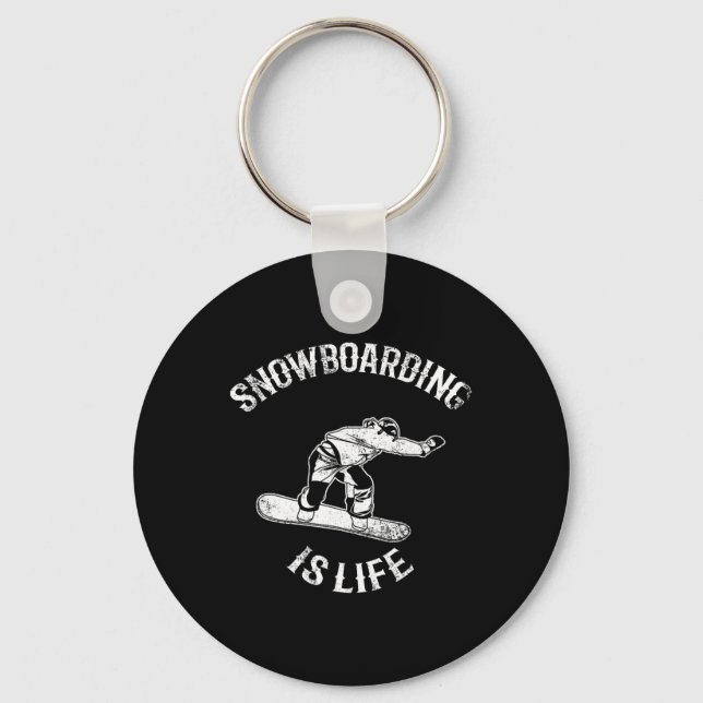 Snowboarder Quote Alpine Snowboarding  Key Ring (Front)