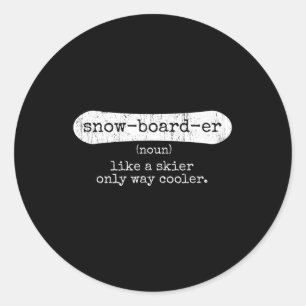 Snowboarder - Snowboarding Enthusiast Snowboard In Classic Round Sticker