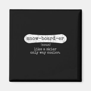 Snowboarder - Snowboarding Enthusiast Snowboard In Magnet