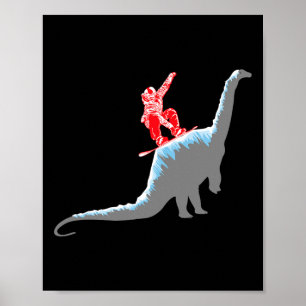 Snowboarder Snowboarding Mountain Snowboard Dinosa Poster