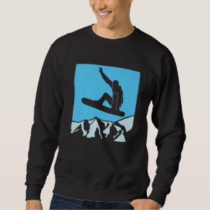 Snowboarder Snowboarding Snow Winter Sport Ice Slo Sweatshirt