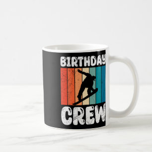 Snowboarding Birthday Crew Snowboarder Kids Friend Coffee Mug