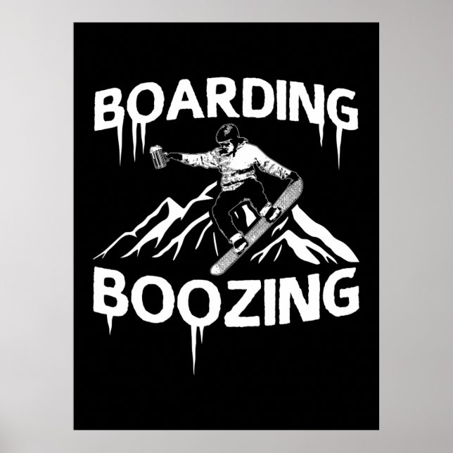 Snowboarding Boozing Poster (Front)