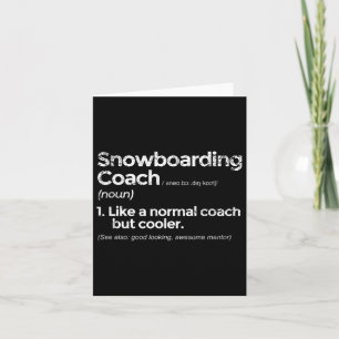 Snowboarding Coach Definition Funny Gift Card