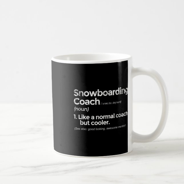 Snowboarding Coach Definition Funny Gift  Coffee Mug (Right)