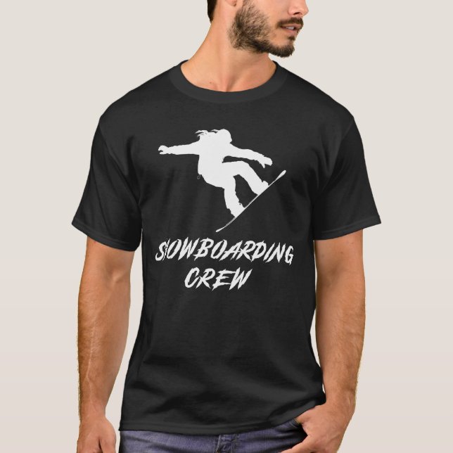 Snowboarding Crew Awesome Tee: Shredding with a Tw T-Shirt (Front)