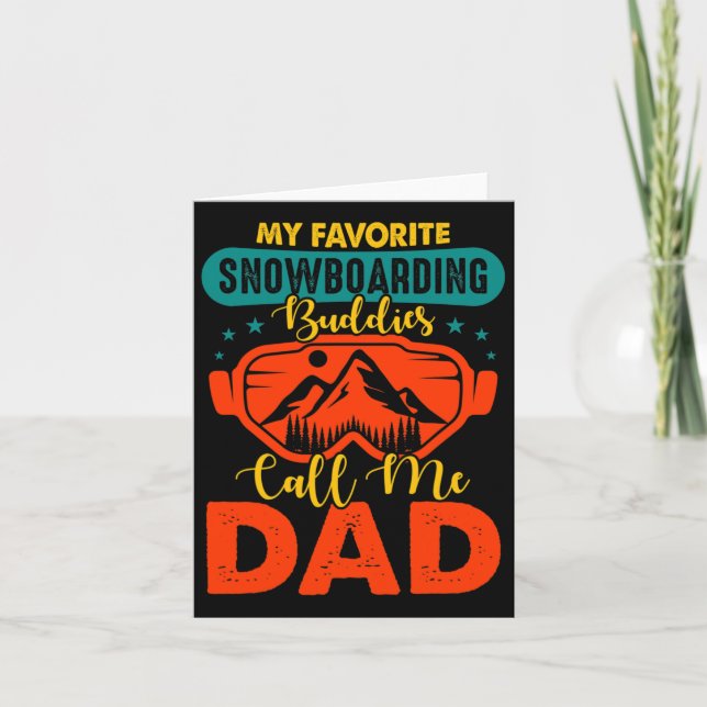 Snowboarding Dad Just Like Normal Dad Much Cooler  Card (Front)