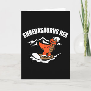 Snowboarding Dinosaur Funny Snowboard Kid Gift  Card