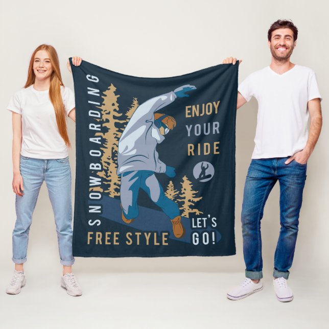 Snowboarding. Enjoy your ride Fleece Blanket (In Situ)