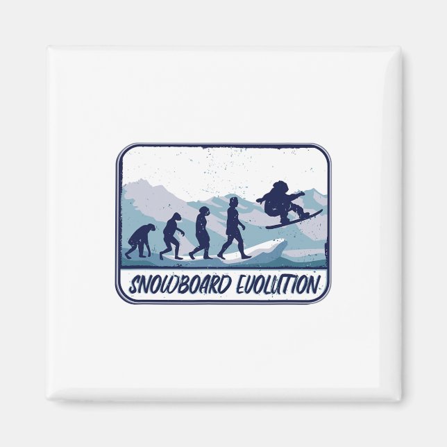 Snowboarding Evolution Ride The Shifting Slopes  Magnet (Front)