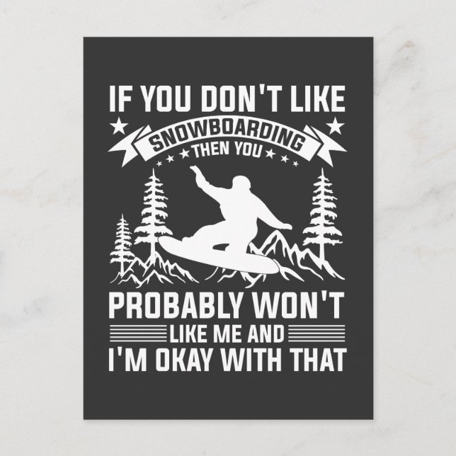 snowboarding funny sayings for enthusiast postcard (Front)