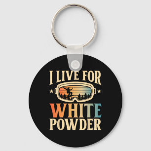 Snowboarding Goggles I Live For White Powder Snowb Key Ring