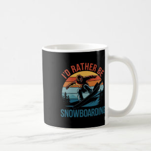 Snowboarding Lover Humour Design Funny Snowboarder Coffee Mug