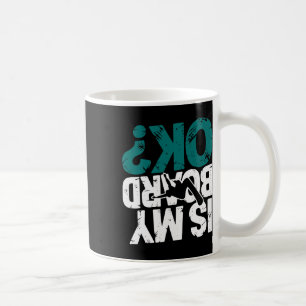 Snowboarding Lover Humour Design Funny Snowboarder Coffee Mug