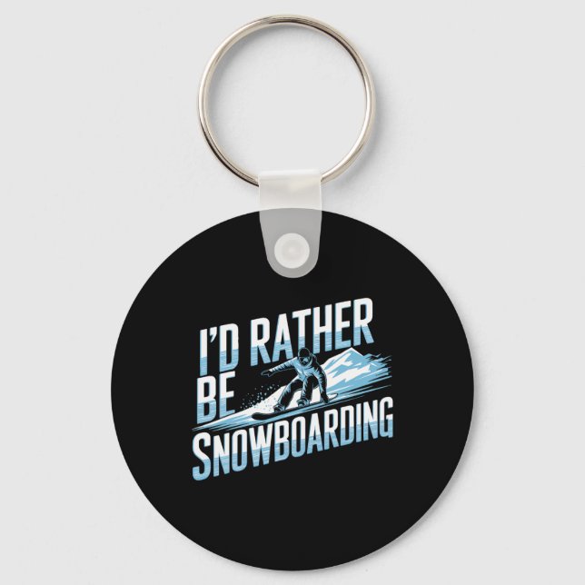 Snowboarding Lover Humour Design Funny Snowboarder Key Ring (Front)