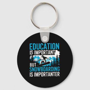 Snowboarding Lover Humour Design Funny Snowboarder Key Ring