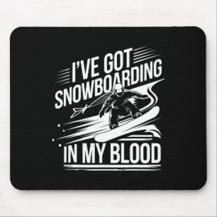 Snowboarding Lover Humour Design Funny Snowboarder Mouse Pad