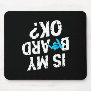 Snowboarding Lover Humour Design Funny Snowboarder Mouse Pad