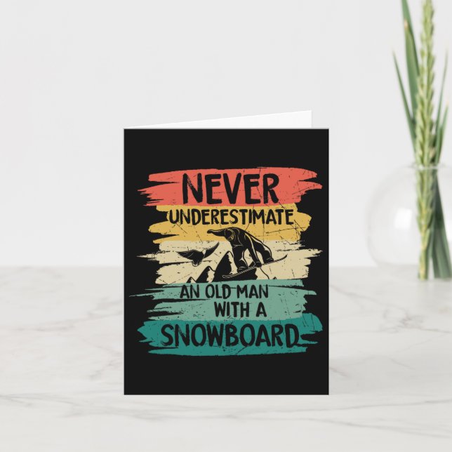Snowboarding Never Underestimate An Old Man With A Card (Front)