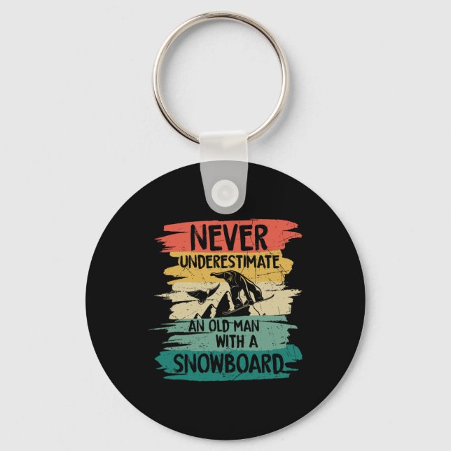 Snowboarding Never Underestimate An Old Man With A Key Ring (Front)