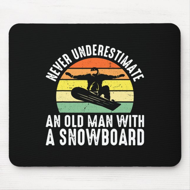 Snowboarding Old Man Retired Snowboarder Hob  Mouse Pad (Front)