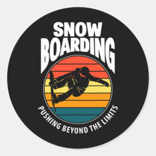 Snowboarding Pushing Beyound The Limits Funny Snow Classic Round Sticker
