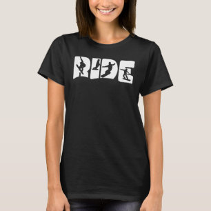 Snowboarding Ride Snowboarder Snowboard Winter Spo T-Shirt