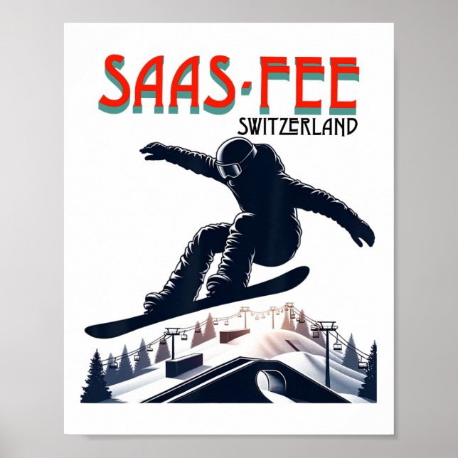 Snowboarding Saas-fee Switzerland  Poster (Front)