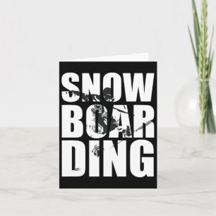 Snowboarding Saying For Wintersport Fans Great Gif Card