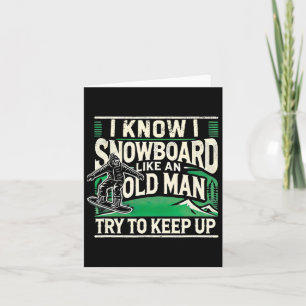 Snowboarding Shirt Men Grandpa Snowboarder Snowboa Card