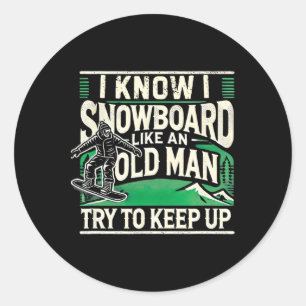 Snowboarding Shirt Men Grandpa Snowboarder Snowboa Classic Round Sticker
