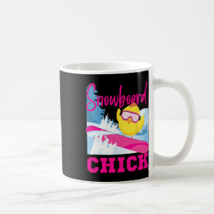 Snowboarding Snowboard Chicken Chick Snowboard Chi Coffee Mug