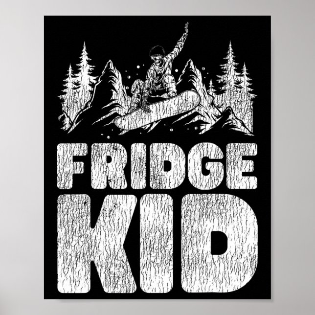 Snowboarding Snowboard Fridge Kid  Poster (Front)